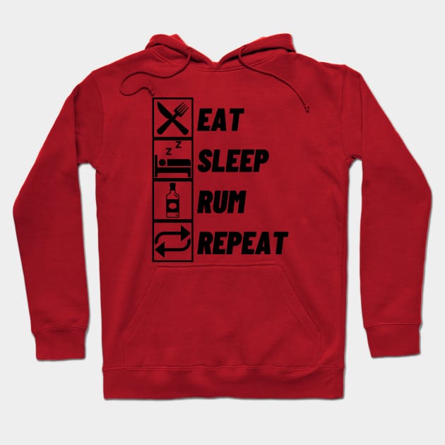 Eat Sleep Rum Repeat Hoodie by Qkibrat